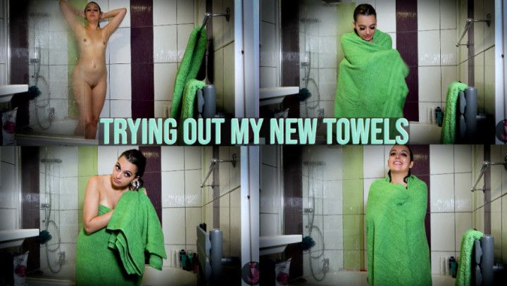 Trying Out My New Towels