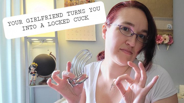 Your Girlfriend turns you into a locked beta cuck - chastity