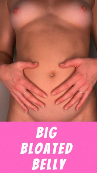 Big Bloated Belly