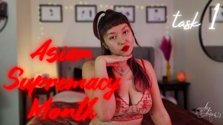 Asian Supremacy Month: Task 1