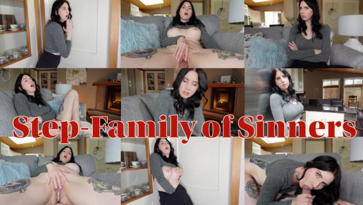 Step-Family of Sinners Part 1 Harley Sin