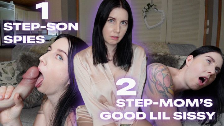 Step-Son Spies + Step-Mommys Good Lil Sissy Part 1 and 2