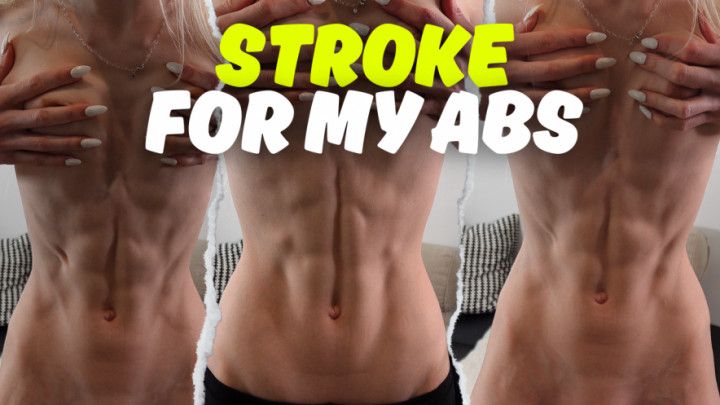 ABS JOI - STROKE FOR MY EIGHT PACK ABS - HD