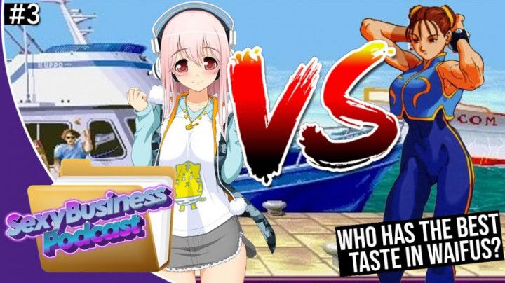 Which Waifu Would Win??? | Sexy Business Podcast #3