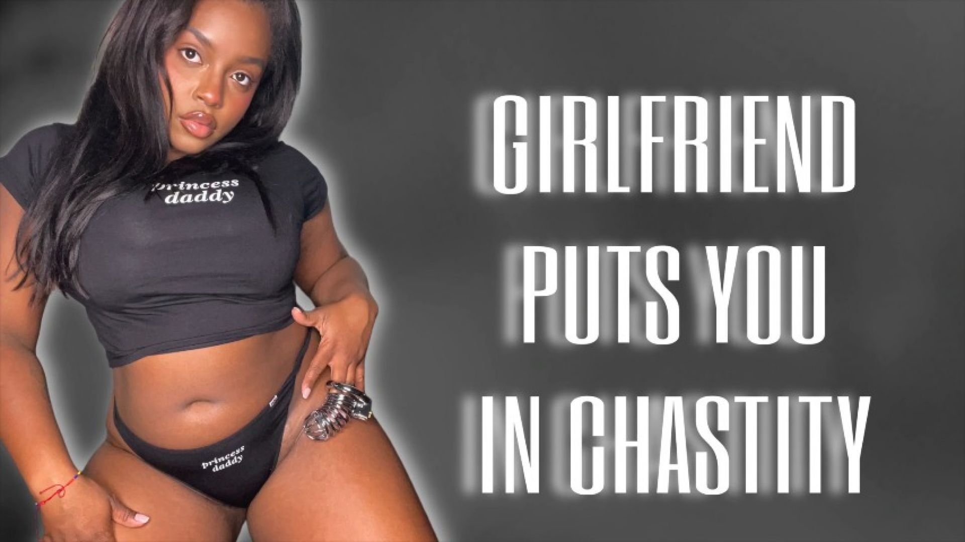 GIRLFRIEND PUTS YOU IN CHASTITY