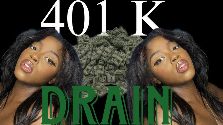 401K Drain