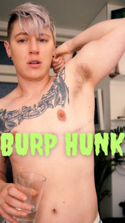 Burp Hunk: Fit FtM Flexes and Belches For You