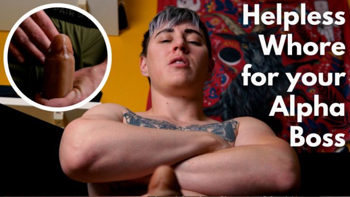 Helpless Whore for your Alpha Boss: FTM POV domination rp