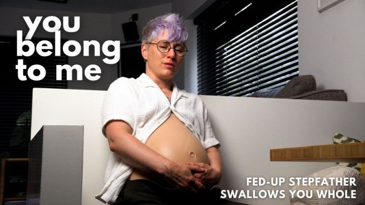 Protective Stepfather Swallows You Whole Soft Vore POV Dom