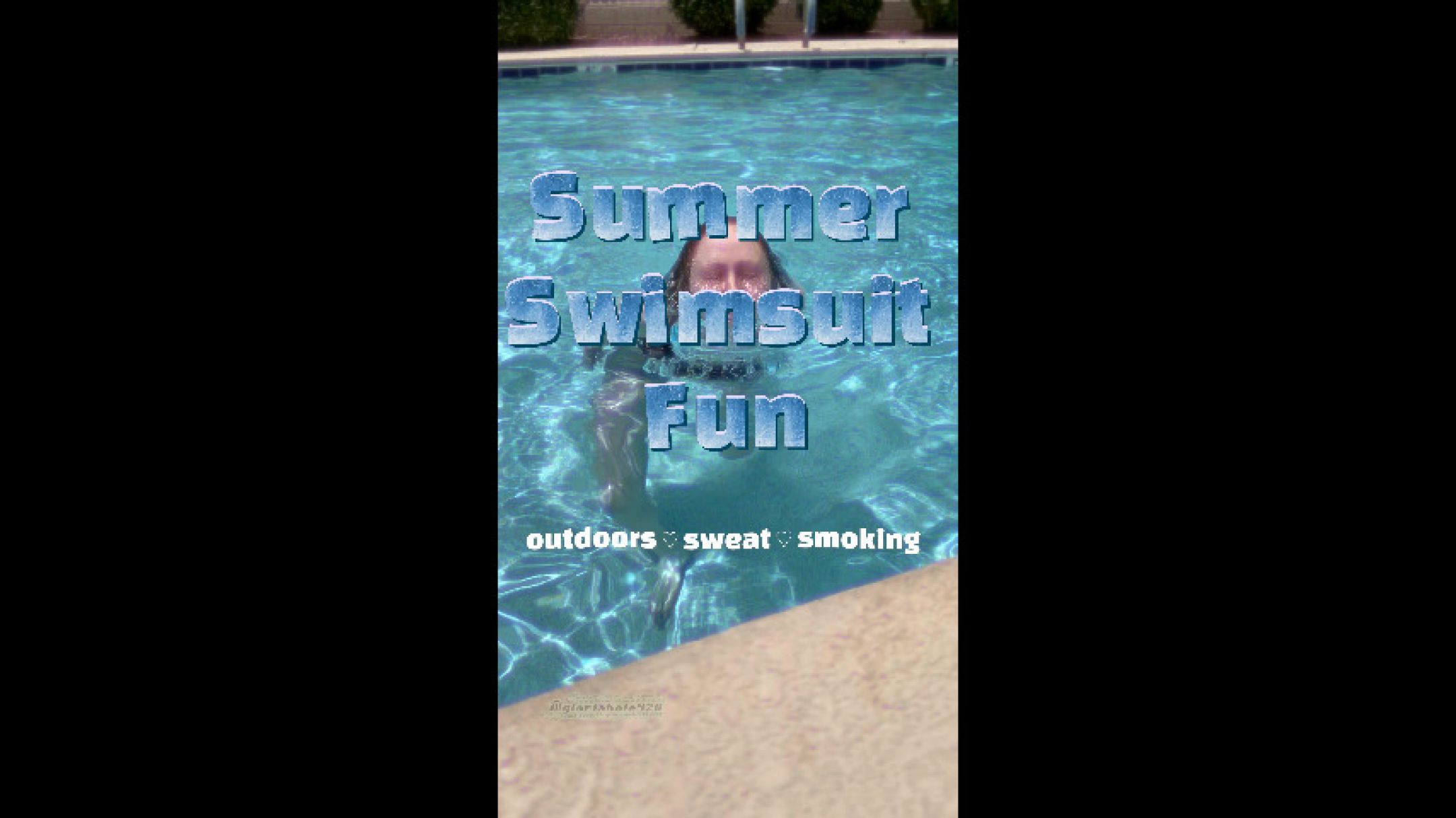 Smoking And Swimming In My Tight One Piece Bathing Suit SFW