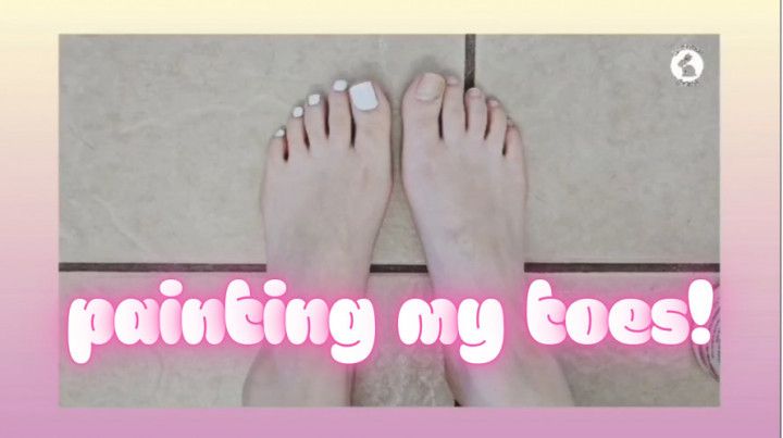 Painting My Toes