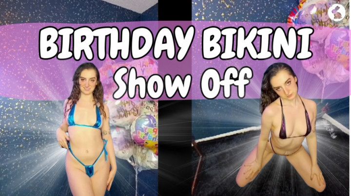 Influencer Favorites: Birthday Bikini Show Off