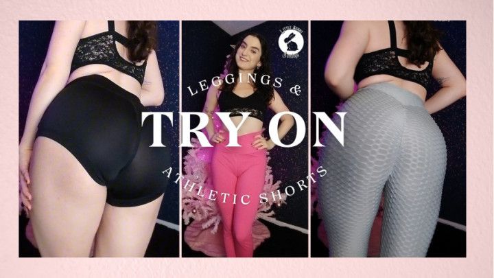 6-SFW Leggings &amp; Althetic Shorts Try On