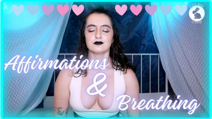 New Year Affirmations and Breathing