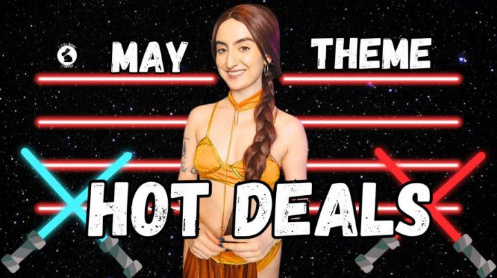 HOT DEALS FOR MAY AND THEME REVEAL