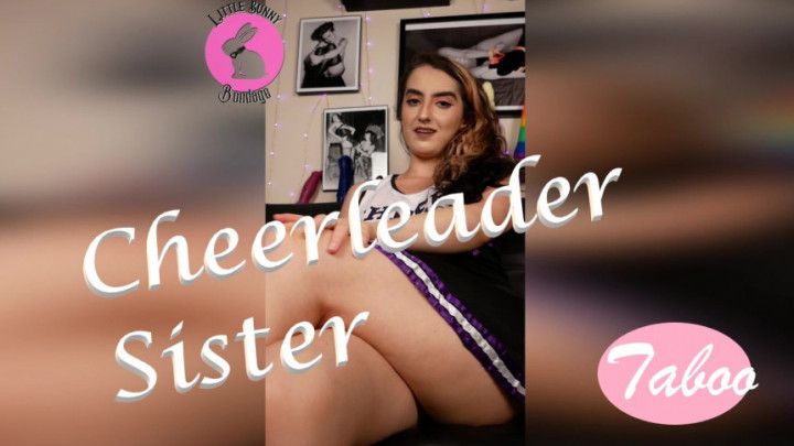 step-Sister Cheerleader