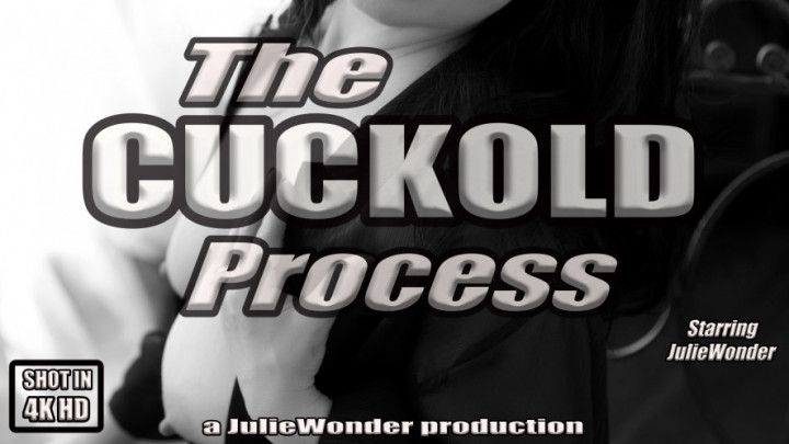 The Cuckold Process