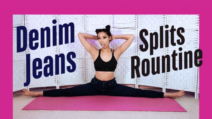 Jeans Splits Routine - SFW Edition