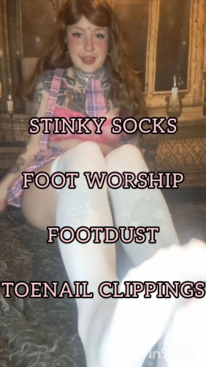 GODDESS STINKY SOCKS, TOENAIL CLIPPING AND FOOTDUST WORSHIP