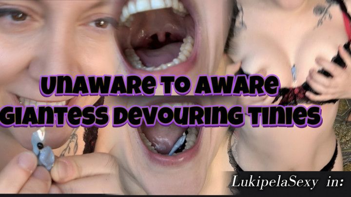 Unaware to aware Giantess Devouring tinies