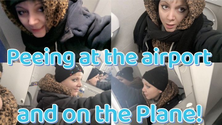 Peeing at the Airport and on the Plane