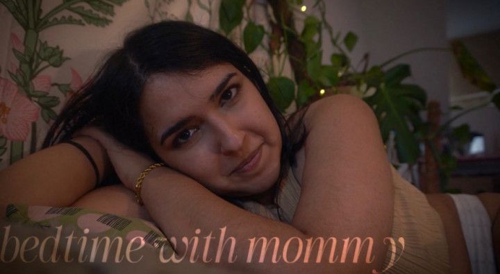 BEDTIME WITH MAMA