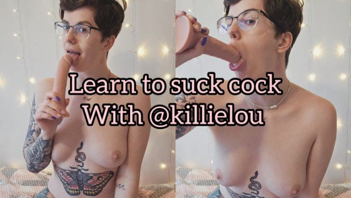 Learn how to suck cock and swallow cum