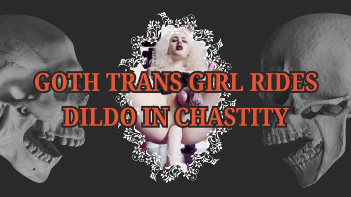 Goth Trans Girl Rides Dildo In Chastity