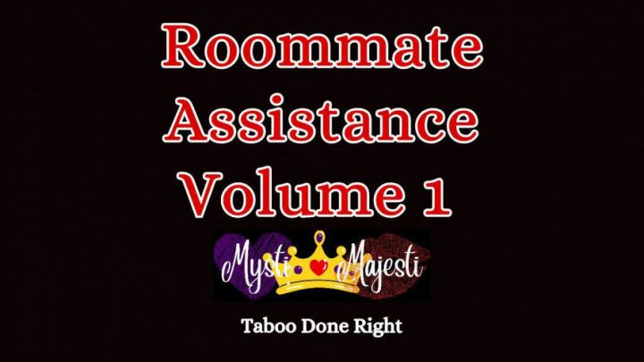 Roommate Assistance Volume1