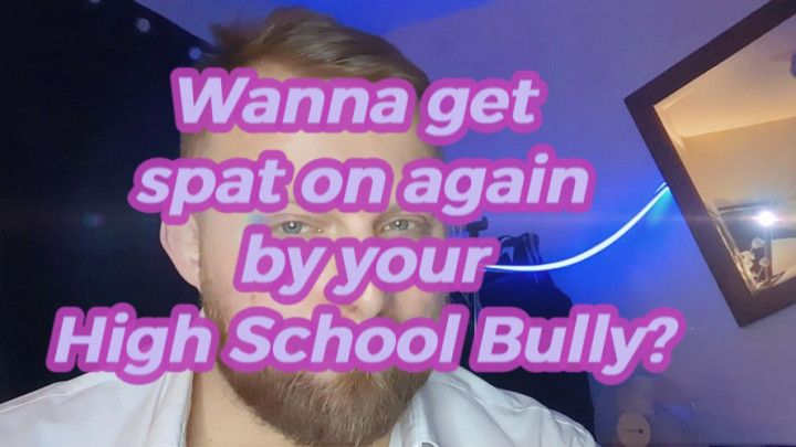 POV Roleplay: Bully Spits On You Until You Cum Spit Fetish