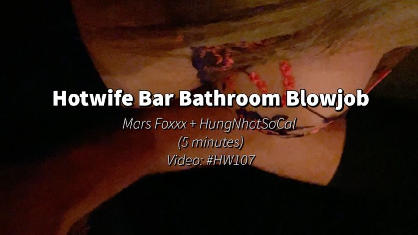 Hotwife Bar Bathroom Blowjob