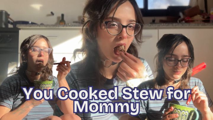 Stew With Mommy