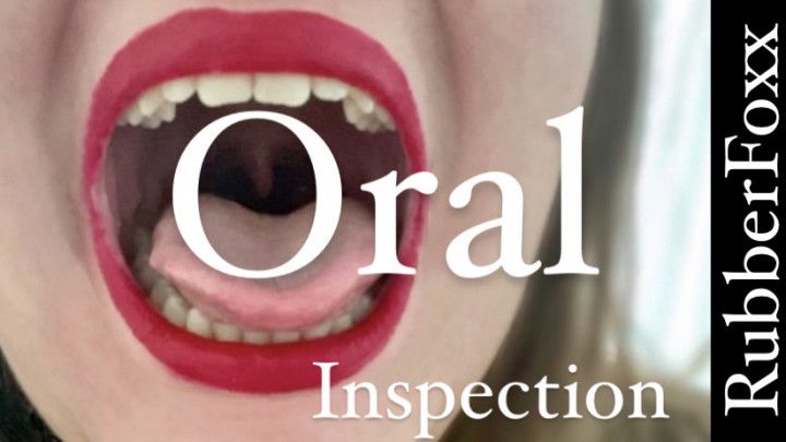 Oral Inspection in red lipstick