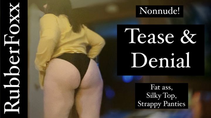 Silky Panties Tease and Denial