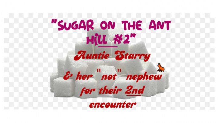 Sugar on the Ant Hill #2