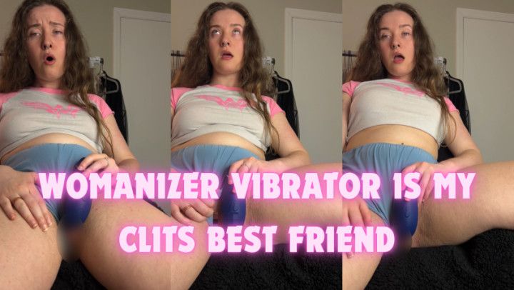 Womanizer Vibrator Is My Clits Best Friend