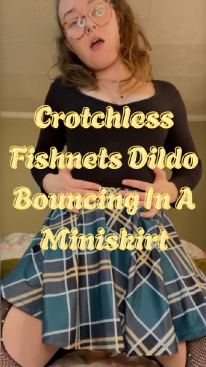 Crotchless Fishnets Dildo Bouncing In A Miniskirt