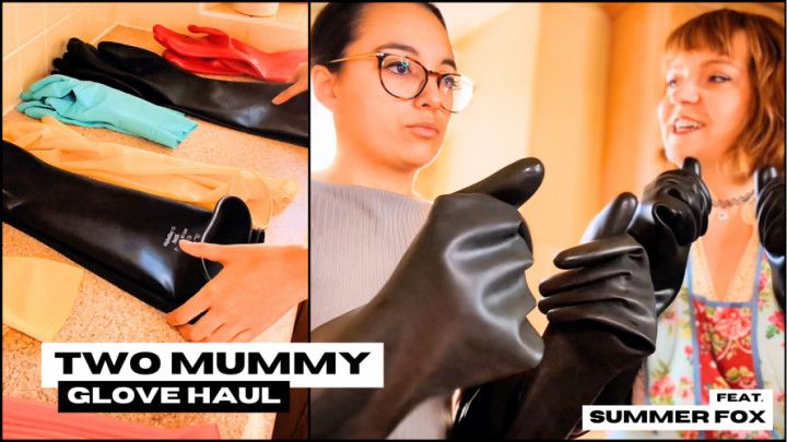 Two step-Mummy Glove Haul