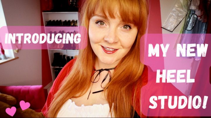 Introducing My New Heel Studio