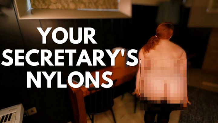 Your Secretarys Nylons