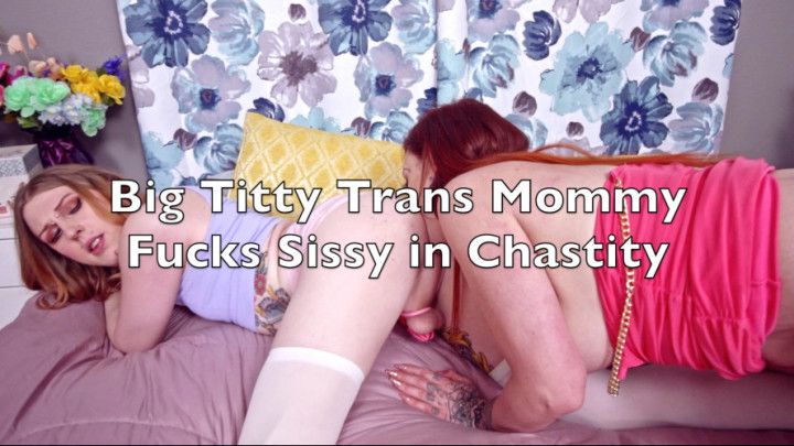 Trans step-Mommy Fucks Her Feminized Sissy