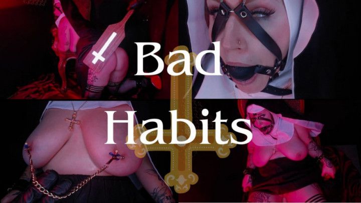 Bad Habits