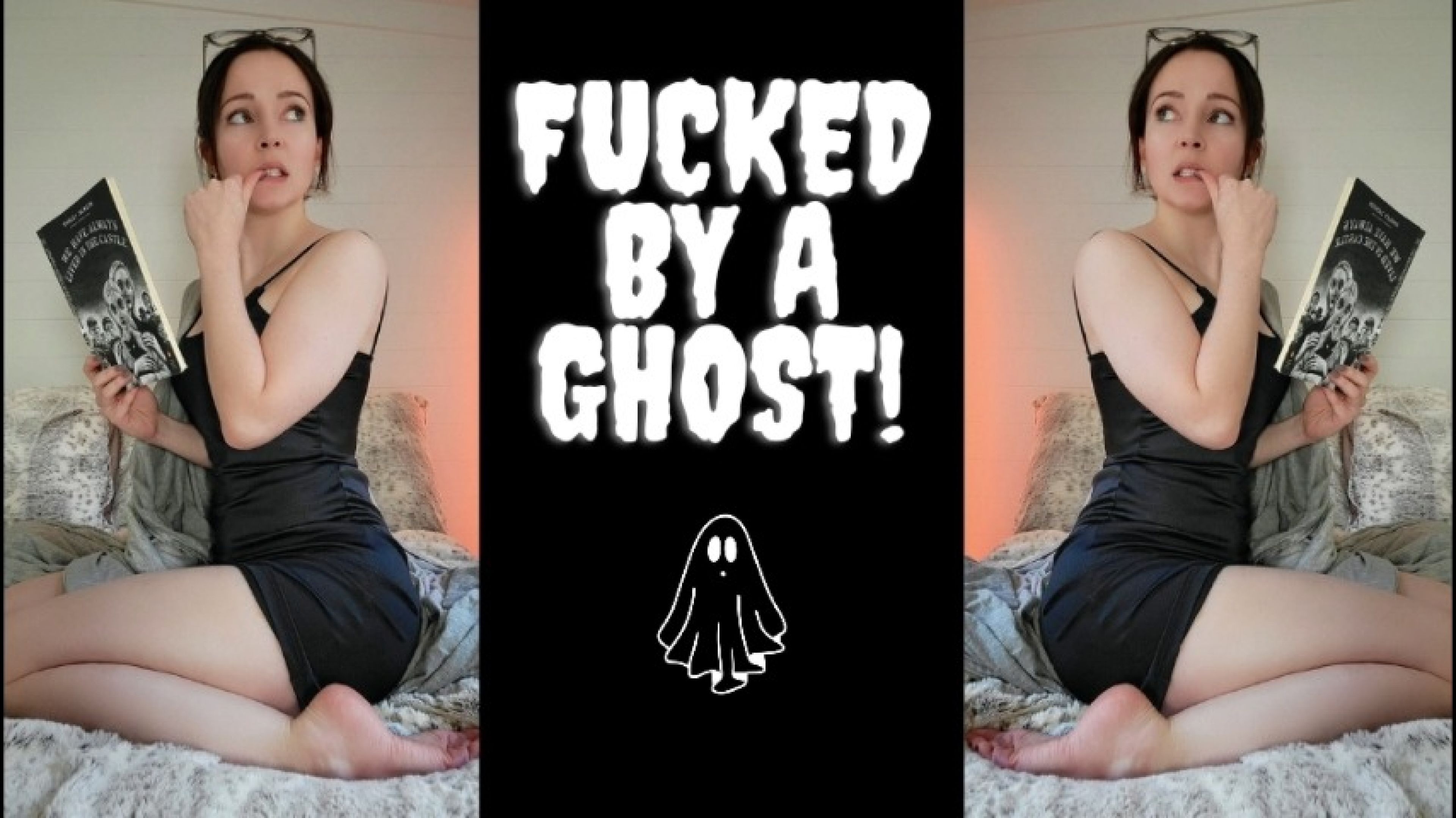Fucked By a Ghost