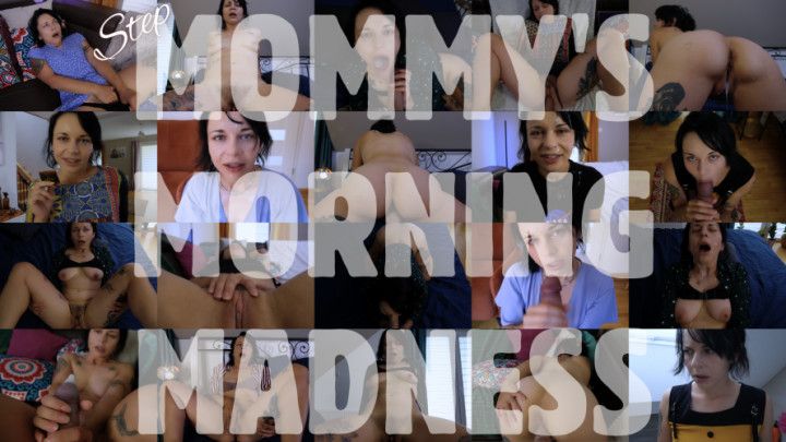 step-Mommy's Morning Madness