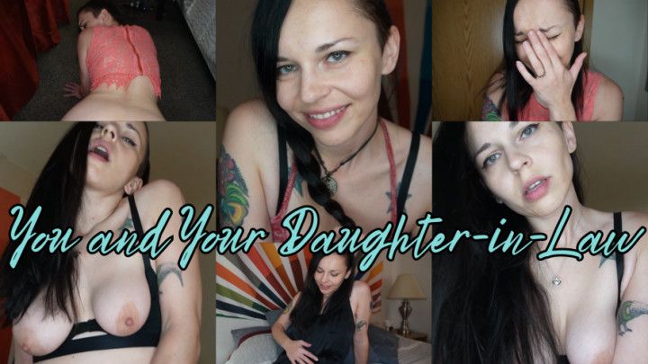 You and Your Daughter-In-Law