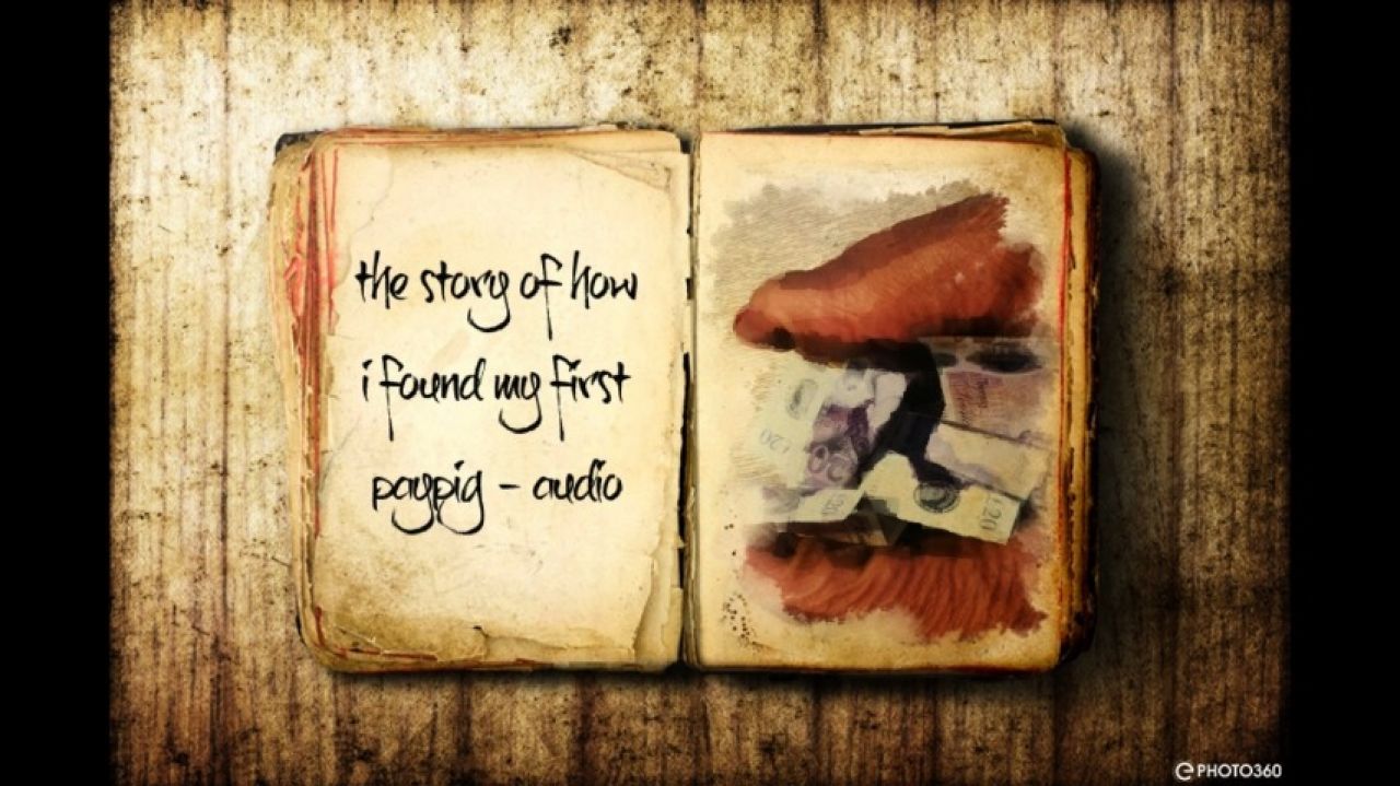 audio story of how i found my first paypig - audio only