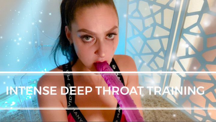 INTENSE DEEP THROAT TRAINING