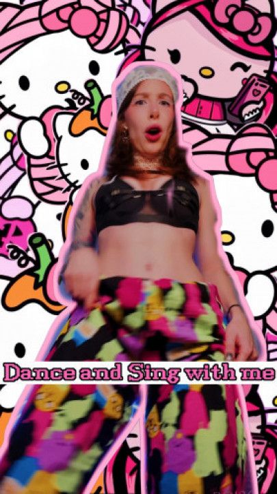 Dance and sing with me