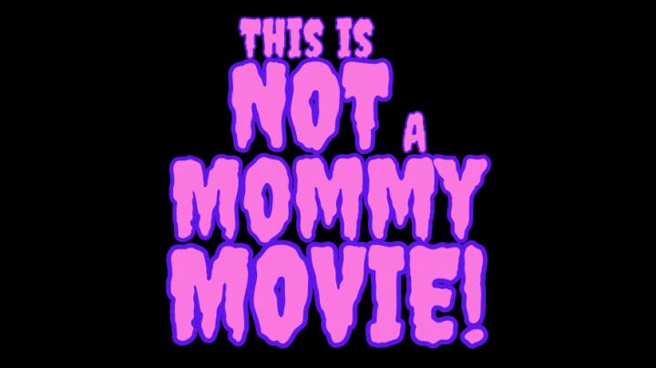 this is NOT a step-mommy movie