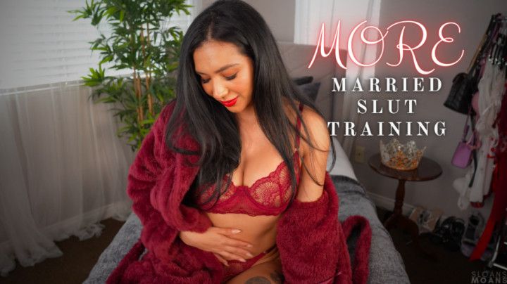 MORE married slut training